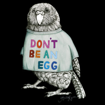Don't Be an Egg - ADULTS Supply Crew Design